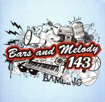 【中古】 【輸入盤】143／Bars＆Melody（アーティスト）