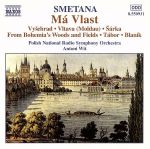  Ma　Vlast／BedrichSmetana（作曲）,AntoniWit（指揮）,PolishNationalRadioSymphonyOrchestra（オーケストラ）