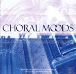 【中古】 【輸入盤】Choral　Moods／ChoirofTrinityCollege（アーティスト）,Marlow（アーティスト）