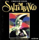 【中古】 【輸入盤】Saltimbanco/シルク・ドゥ・ソレイユ
