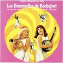 【中古】 【輸入盤】Les Demoiselles De Rochefort/ミシェル・ルグラン