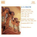  Organ　Chorales　Preludes　＆　Fugues／J．S．バッハ,WolfgangR?bsam（Organ）