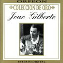 【中古】 【輸入盤】Colleccion De Oro/ジョアン・ジルベルト
