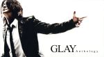 楽天ブックオフ 楽天市場店【中古】 GLAY　Anthology（ライブ会場・オフィシャルストア通信販売限定版）／GLAY