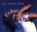 【中古】 【輸入盤】Asi　Nana　Mas／Michio