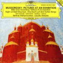 【中古】 【輸入盤】Mussorgsky：Pictures at an Exhibition／ModestPetrovichMussorgsky（作曲）,ClaudioAbbado（指揮）,El naZaremba（MezzoSoprano）