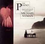 【中古】 【輸入盤】The　Piano：　Original　Music　From　The　Film　By　Jane　Campion／マイケル・ナイマン