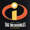 【中古】 【輸入盤】The Incredibles/マイケル・ジアッチーノ(音楽)