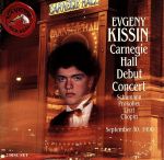  Carnegie　Hall　Debut　Concert／エフゲニー・キーシン