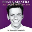 【中古】 【輸入盤】I’m in the Mood for Love/フランク・シナトラ