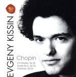  Chopin：　24　Preludes，　Op．28　／　Sonata　No2，　Op．35　／　Polonaises，　Op．　53／FryderykFranciszekChopin（作曲）,EvgenyKissin（