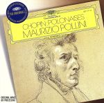  Chopin：　Polonaises　／　Maurizio　Pollini／FryderykFranciszekChopin（作曲）,MaurizioPollini（Piano）
