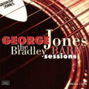【中古】 【輸入盤】Bradley Barn Sessions/GeorgeJones