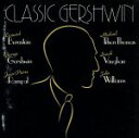 【中古】 【輸入盤】Classic Gershwin/Gershwin(アーティスト),Bernstein(アーティスト),Rampal(アーティスト),Til...