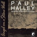 【中古】 【輸入盤】Angel　on　a　Stone　Wall／PaulHalley