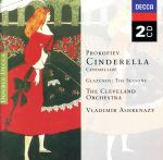  Prokofiev：Cinderella／Prokofiev（アーティスト）,Glazunov（アーティスト）,Cvo（アーティスト）,Ashkenazy（アーティスト）