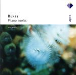 PaulDukas（作曲）,JeanHubeau（Piano）販売会社/発売会社：WeaApexClassicsUK発売年月日：2002/11/25JAN：0809274899620