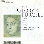 【中古】 【輸入盤】Purcell；Glory of Purcell／Purcell（アーティスト）,Kirkby（アーティスト）,Bowman（アーティスト）,Hogwood（アーティスト）