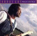 【中古】 【輸入盤】Feels Like Rain/バディ・ガイ