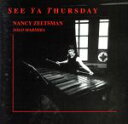 【中古】 【輸入盤】See Ya Thursday − Music for Marimba/NancyZeltsman(アーティスト)