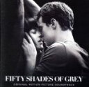 【中古】 【輸入盤】Ost： Fifty Shades of Grey／（オリジナル サウンドトラック）