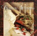 【中古】 【輸入盤】Classical Wedding/ClassicalWedding