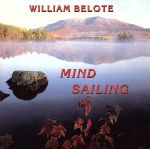 【中古】 【輸入盤】Mindsailing／WilliamBelote