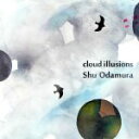  Cloud　Illusions／小田村愁（g）,山田吉輝（el－b、w－bass）,ウチダユタカ（ds）