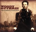 Fork, Country - 【中古】 【輸入盤】The　Ultimate　Collection／ウディ・ガスリー