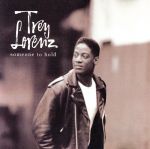 TreyLorenz販売会社/発売会社：Sony発売年月日：1992/08/27JAN：0098707448225