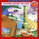 【中古】 【輸入盤】Mr Gone/ウェザー・リポート