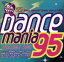 š ͢סDanceMania95Vol1ʥ˥Х,RKellyʥƥȡ,JakiGrahamʥƥȡ,TheRealMcCoyʥƥȡ,NTranceʥƥȡ,Rednexʥ