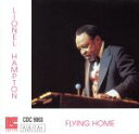 【中古】 【輸入盤】Flying Home/ライオネル・ハンプトン
