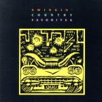  Swinging　Country　Favoirtes／（オムニバス）