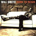 【中古】 【輸入盤】Born to Reign/ウィル・スミス