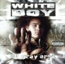 WhiteBoy販売会社/発売会社：IceeRecords発売年月日：2004/05/18JAN：0724101850028