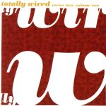 【中古】 【輸入盤】Totally　Wired　Series　2　Vol．2／（オムニバス）