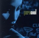 【中古】 【輸入盤】Pure Cool/(オムニバス)