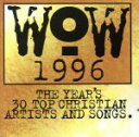 Wow（ChordantChristianSeries）販売会社/発売会社：EMIImport発売年月日：1995/11/07JAN：0724385151620