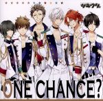 【中古】 ツキプロ ツキウタ。シリーズ：ONE CHANCE？（初回限定盤）／Procellarum