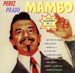 【中古】 マンボ！（MAMBO includes MAMBO No5 Original Version）／ペレス プラード