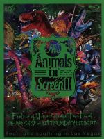 【中古】 The　Animals　in　Screen　II－Feeling　of　Unity　Release　Tour　Final　ONE　MAN　SHOW　at　NIPPON　BUDOKAN－（Blu－ray　Disc）／Fear　＆　L