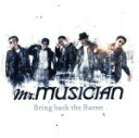 【中古】 Bring back the bacon/Mr.MUSICIAN