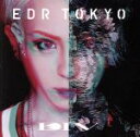 【中古】 EDR TOKYO(初回生産限定盤)/DIV