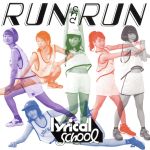 【中古】 RUN　and　RUN（初回限定盤）／lyrical　school