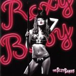 【中古】 ROXY　BABY／THE　SLUT　BANKS