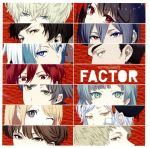 【中古】 EXIT　TUNES　PRESENTS　FACTOR／（オムニバス）,あらき,つかさし,めいちゃん,shack,SILVANA,影縫英,スヤ