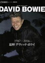 【中古】 DAVID BOWIE 増補改訂版 1947－2016 追悼デヴィッド ボウイ CROSSBEAT Special Edition シンコー ミュージックMOOK／シンコーミュージック エンタテイメント