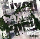 【中古】 OLDCODEX　Single　Collection「Fixed　Engine」（GREEN　LABEL）（通常盤）／OLDCODEX