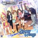 【中古】 THE　IDOLM＠STER　CINDERELLA　GIRLS　STARLIGHT　MASTER　01　Snow　Wings／（ゲーム・ミュージック）,島村卯月（CV：大橋彩香）,渋谷凛（CV：福原綾香）,本田未央（CV：原紗友里）